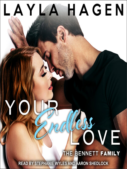 Title details for Your Endless Love by Layla Hagen - Wait list